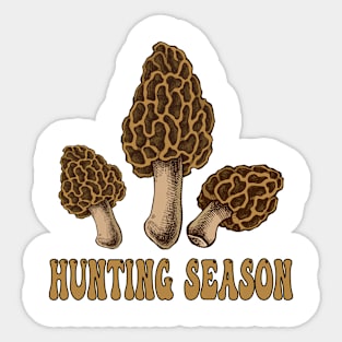 Morel Mushroom Hunting Season funny morchella foraging gift Sticker